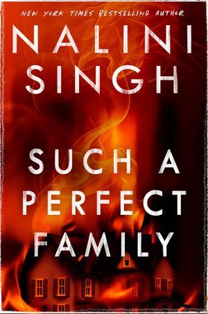 Couverture d'une famille aussi parfaite par Nalini Singh 