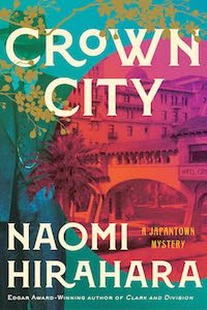 Image de couverture pour Crown City par Naomi Hirahara