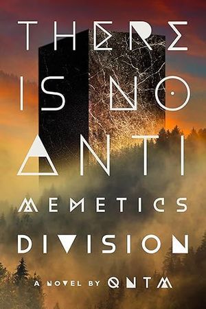 couverture de There Is No Antimemetics Division par Qntm
