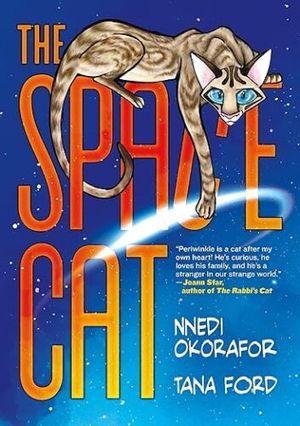 couverture de The Space Cat de Nnedi Okorafor, Tana Ford