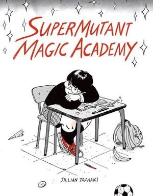 Couverture de l'Académie de Magie SuperMutant
