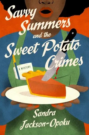 couverture de Savvy Summers et les crimes de la patate douce par Sandra Jackson-Opoku