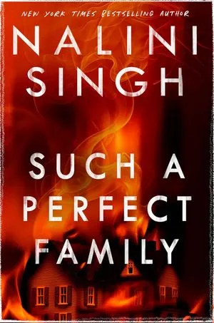 couverture de Une famille si parfaite de Nalini Singh