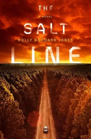 Couverture de The Salt Line de Holly Goddard Jones