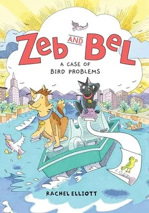 image de couverture de Zeb et Bel : Un cas de problèmes d'oiseaux : un roman graphique de Rachel Elliott