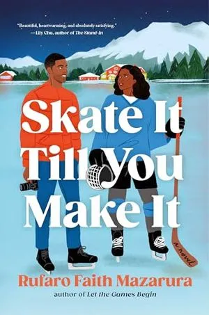 Image de couverture de Skate It Till You Make It par Rufaro Faith Mazarura