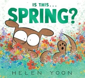 Image de couverture de Is This. . . Printemps? par Helen Yoon