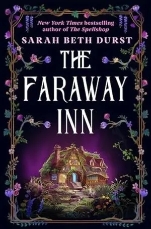 couverture de The Faraway Inn de Sarah Beth Durst