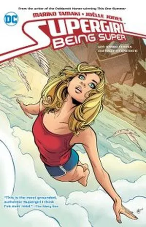 couverture de Supergirl : Being Super de Mariko Tamaki et Joelle Jones, avec Sandu Florea et Kelly Fitzpatrick