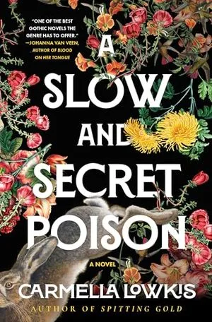 Image de couverture de Un poison lent et secret par Carmella Lowkis