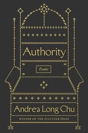 un graphique de la couverture de Authority: Essays by Andrea Long Chu