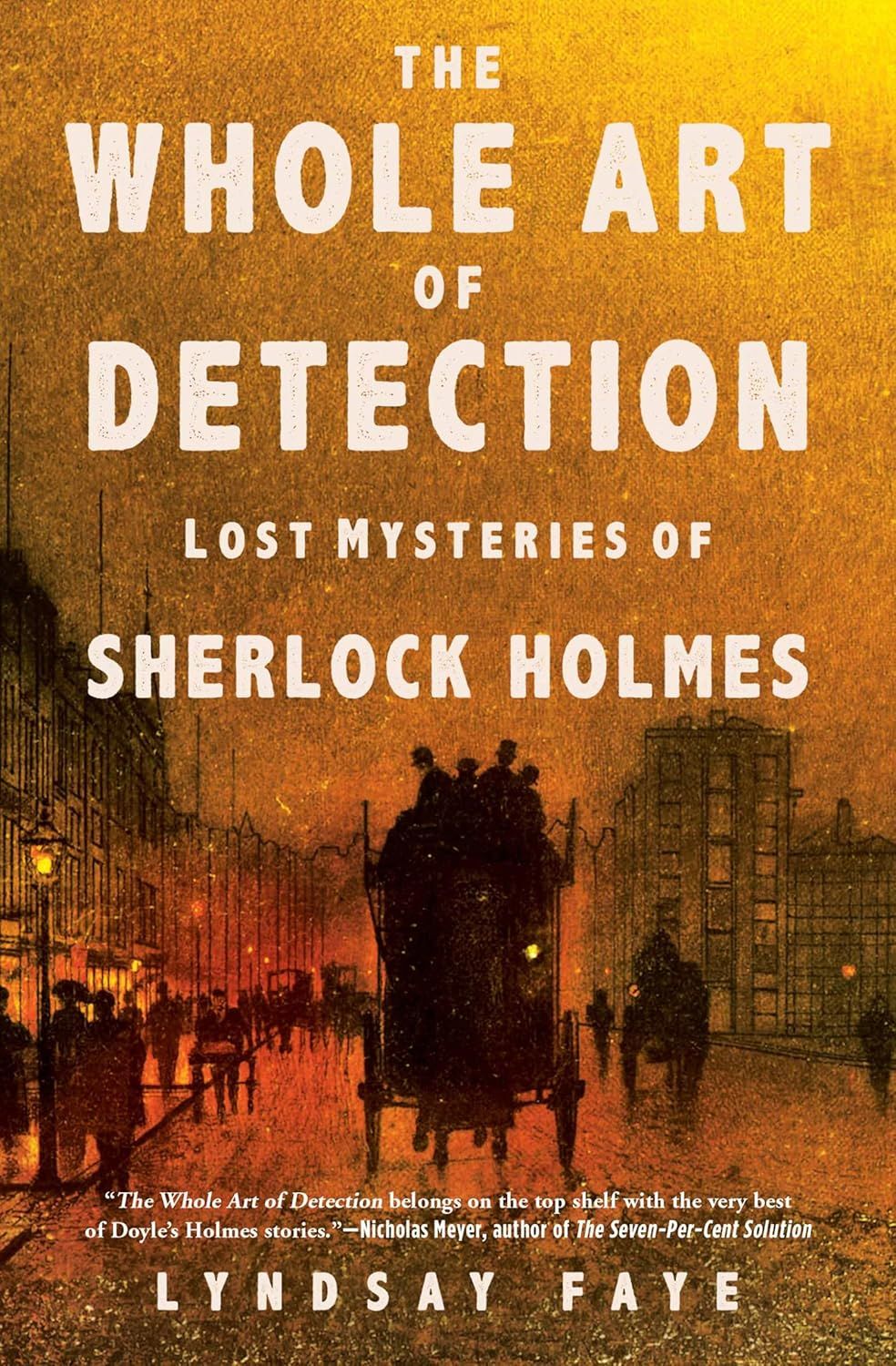 Tout l'art de la détection : les mystères perdus de Sherlock Holmes