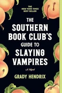 Le guide du Southern Book Club pour tuer les vampires