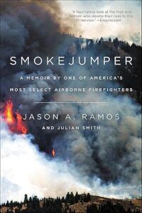 Smokejumper : un mémoire de l'un des pompiers aéroportés les plus sélects d'Amérique