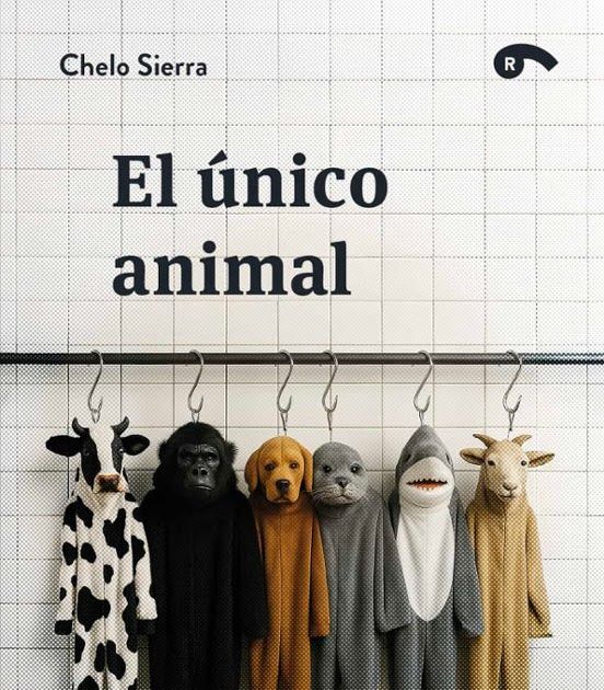 Critique de The Only Animal de Chelo Sierra