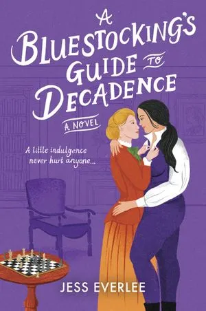 Couverture du livre A Bluestocking's Guide to Decadence par Jess Everlee