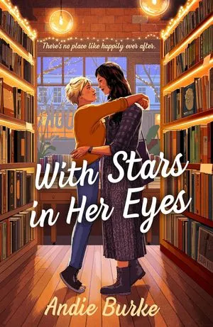 Avec des étoiles dans les yeux par Andie Burke Couverture du livre