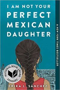 Je ne suis pas ta fille mexicaine parfaite