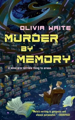 Couverture du livre Murder by Memory d'Olivia Waite