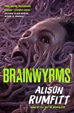 Couverture du livre Brainwyrms d'Alison Rumfitt