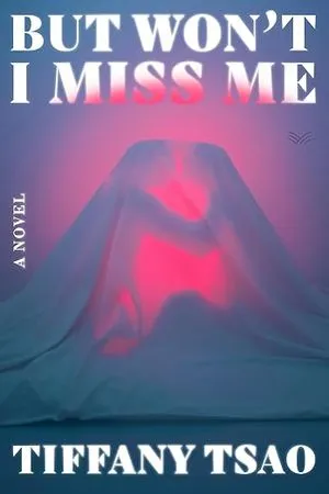 Couverture du livre Mais je ne me manquerai pas de Tiffany Tsao