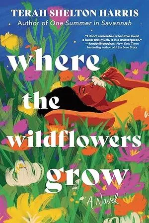 couverture de Where the Wildflowers Grow de Terah Shelton Harris