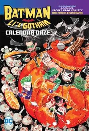 Batman- Li'l Gotham- Couverture du livre Calendar Daze