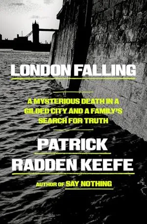 couverture de London Falling de Patrick Radden Keefe