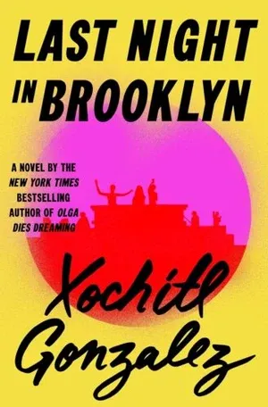 couverture de Last Night in Brooklyn de Xochitl Gonzalez