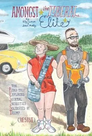 Parmi l’élite libérale – Le road trip à la découverte des inégalités sociétales solidifiées par la couverture de Trump