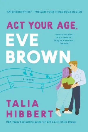 Couverture du livre Act Your Age, Eve Brown de Talia Hibbert