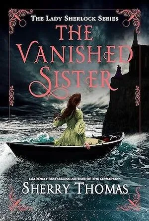 Image de couverture de The Vanished Sister de Sherry Thomas