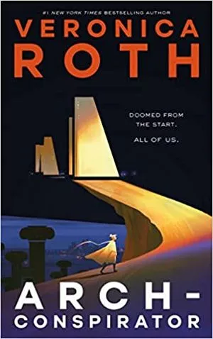 Couverture d'Arch-Conspirator de Veronica Roth