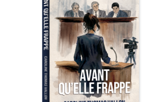 Avant qu&rsquo;elle frappe : un roman bouleversant sur la force de se reconstruire