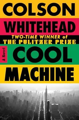 Image de couverture de Cool Machine : un roman (la trilogie Harlem) de Colson Whitehead