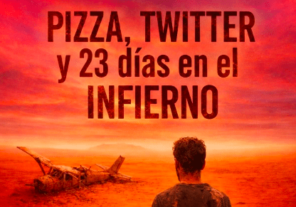 Revue de Pizza, Twitter et 23 Days in Hell