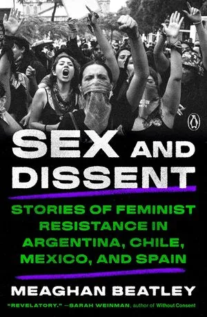 un graphique de la couverture de Sexe et dissidence : histoires de résistance féministe en Argentine, au Chili, au Mexique et en Espagne