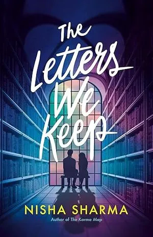 couverture de Les lettres que nous gardons de Nisha Sharma