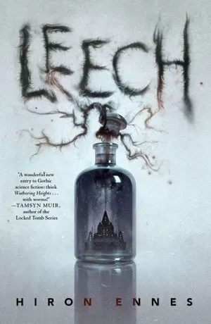 reprise de Leech de Hiron Ennes ; image d'une bouteille en verre pleine de fumée noire qui forme un château