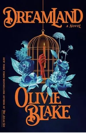 couverture de Dreamland d'Olivie Blake