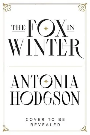 couverture de The Fox in Winter d'Antonia Hodgson