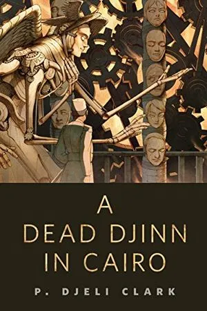 Couverture du livre Un Djinn mort au Caire de P. Djèlí Clark