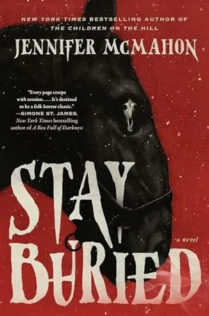 Image de couverture de Stay Buried de Jennifer McMahon