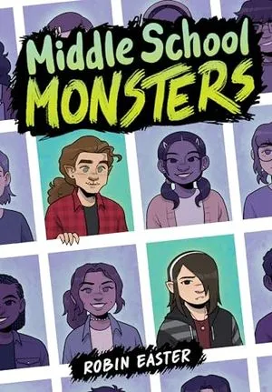 Image de couverture des monstres du collège par Robin Easter