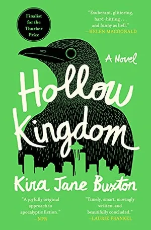 couverture de Hollow Kingdom de Kira Jane Buxton