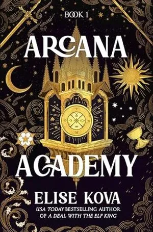 couverture d'Arcana Academy d'Elise Kova