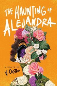 La hantise d'Alejandra