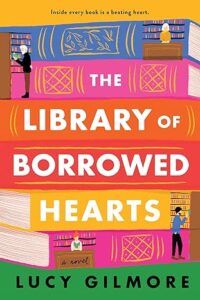La bibliothèque des cœurs empruntés