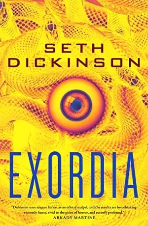 couverture d'Exordia de Seth Dickinson