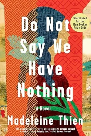 couverture de Ne dites pas qu'on n'a rien de Madeleine Thien